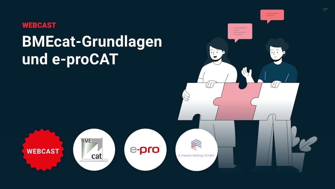 Webcast BMEcat-Grundlagen und e-proCAT